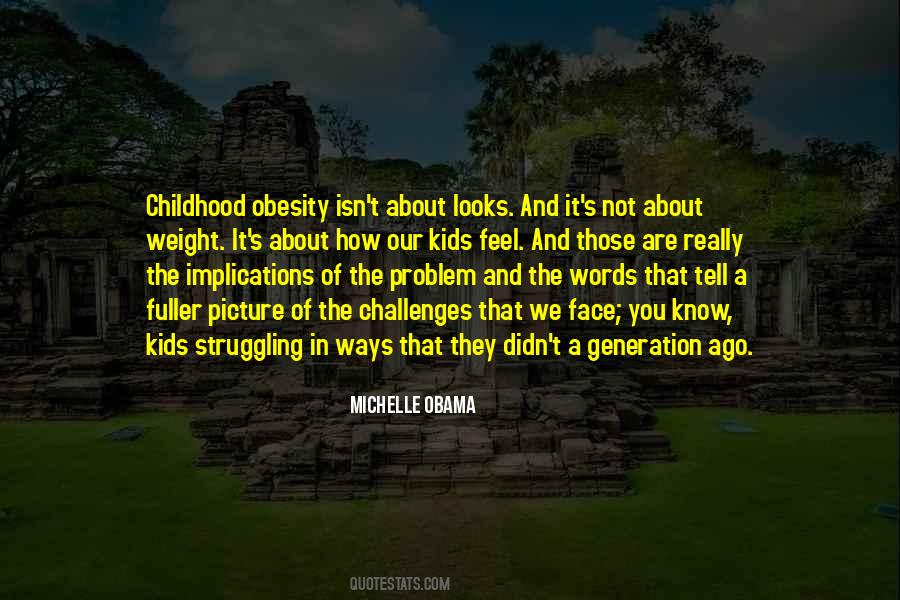 Quotes About How To Face Challenges #219792