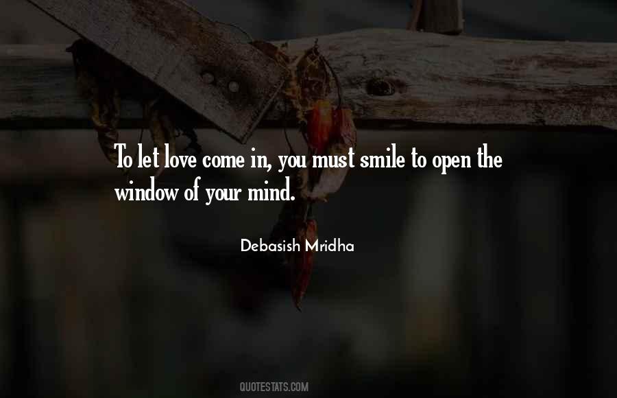 Open Window Of Your Mind Quotes #1283595