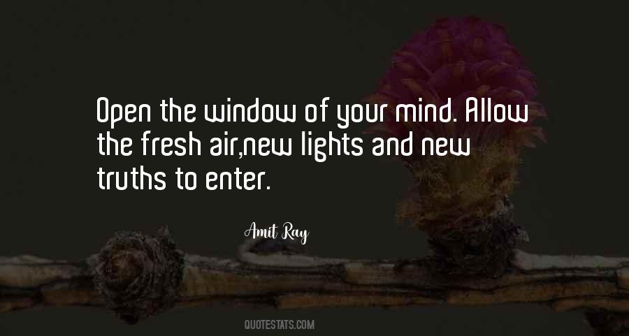 Open Window Of Your Mind Quotes #1811805