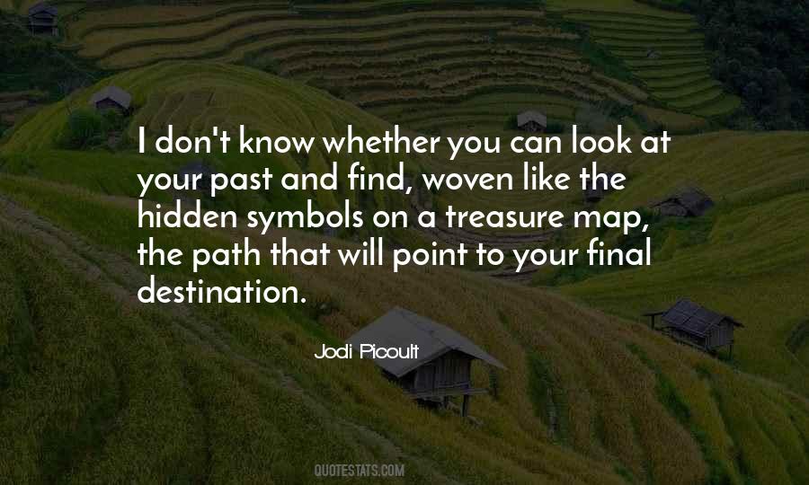 Find Your Path Quotes #1229441