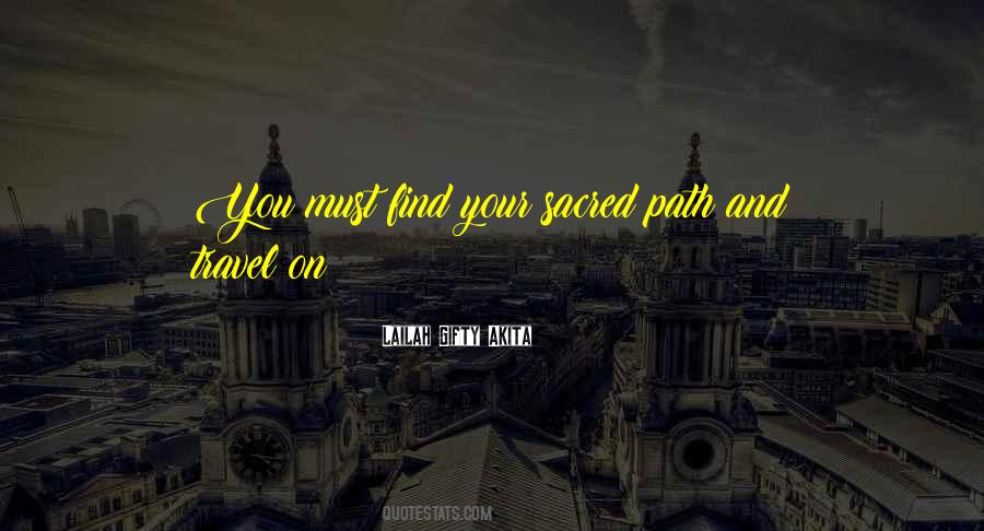 Find Your Path Quotes #1862076