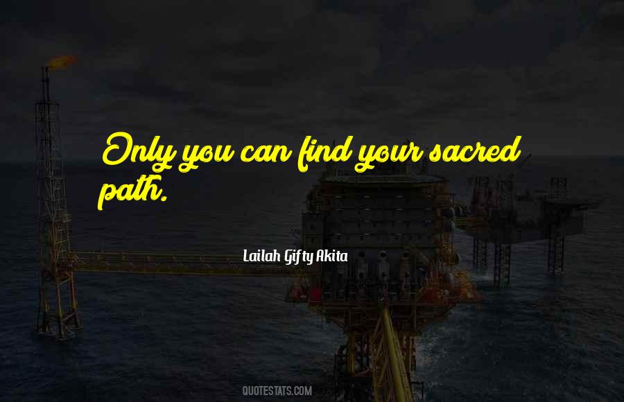 Find Your Path Quotes #385800