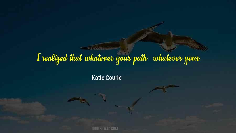 Find Your Path Quotes #859094