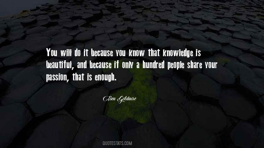 Passion And Knowledge Quotes #967688