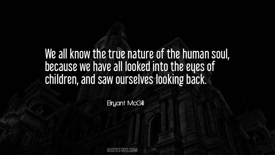 Quotes About True Human Nature #1475671