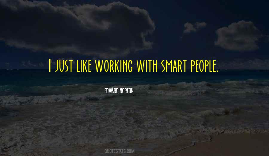 Quotes About Working Smart #1451817