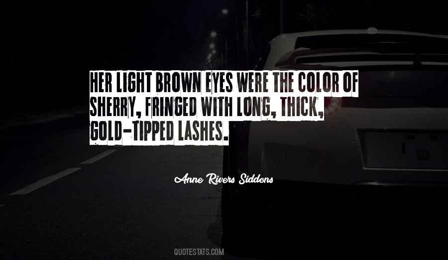 Quotes About Light Brown Eyes #52198