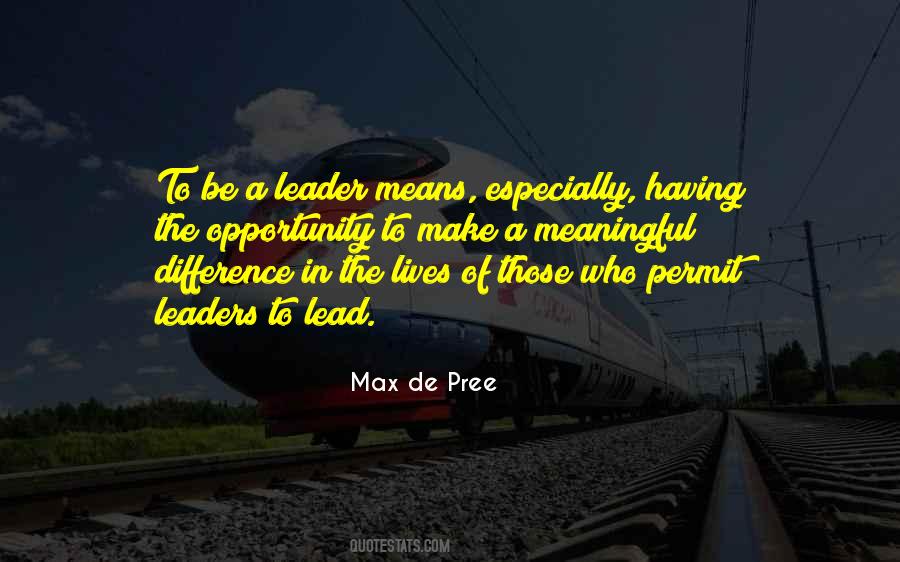 Quotes About A Leader #1135756