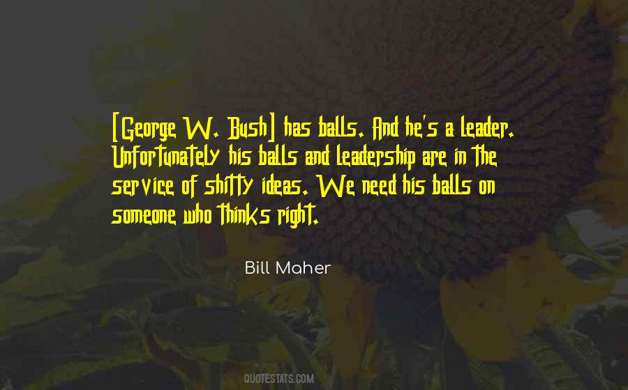 Quotes About A Leader #1142242