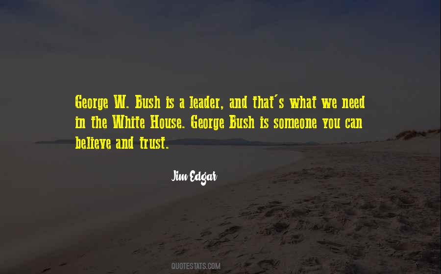 Quotes About A Leader #1760246
