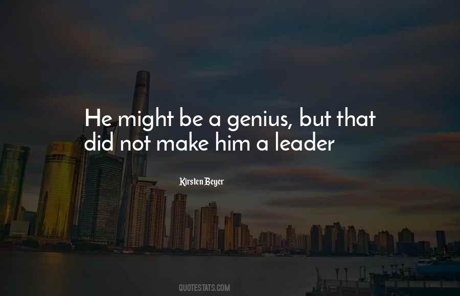 Quotes About A Leader #1876521