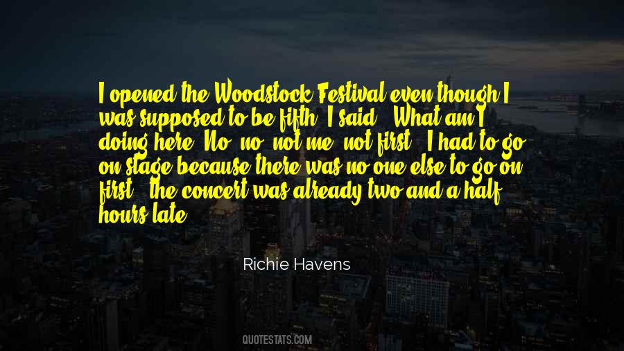 Quotes About Woodstock Festival #1488932