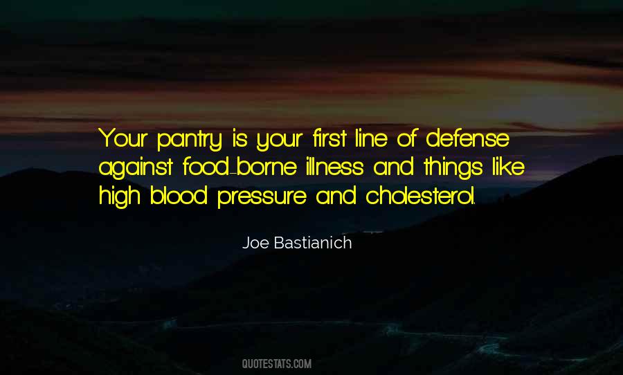 Quotes About High Blood Pressure #1151461