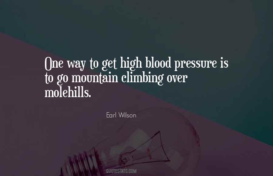 Quotes About High Blood Pressure #1335986