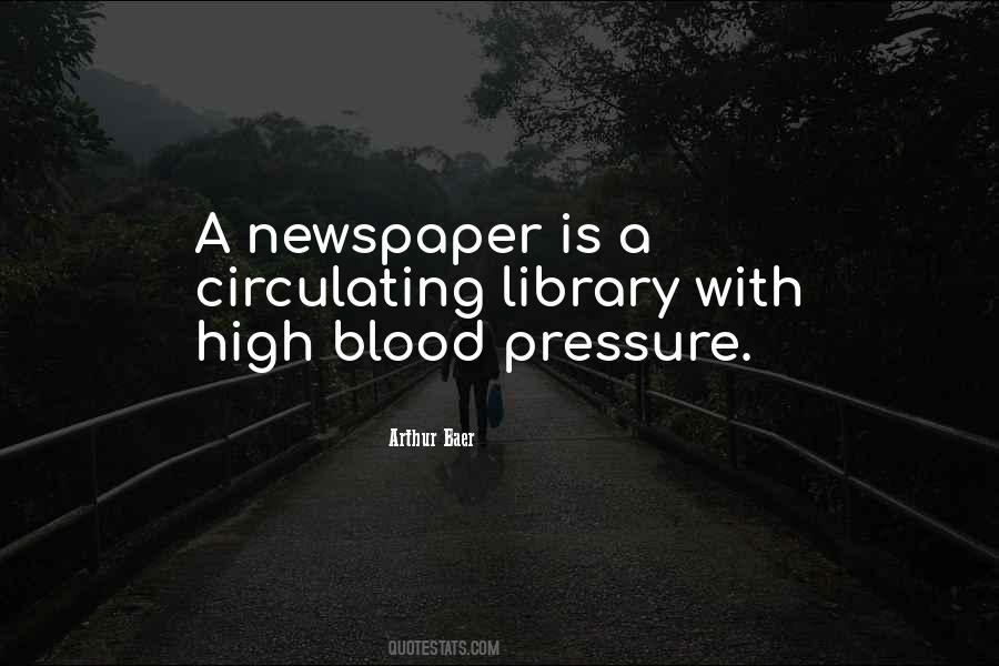 Quotes About High Blood Pressure #325324