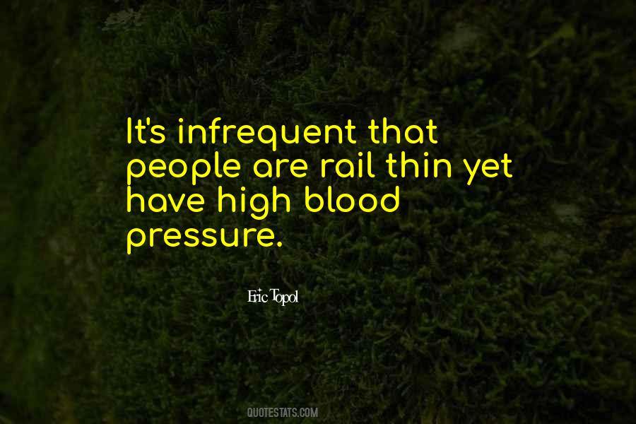 Quotes About High Blood Pressure #717967