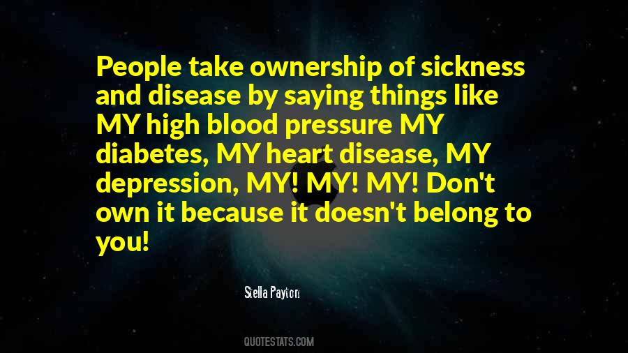 Quotes About High Blood Pressure #935277