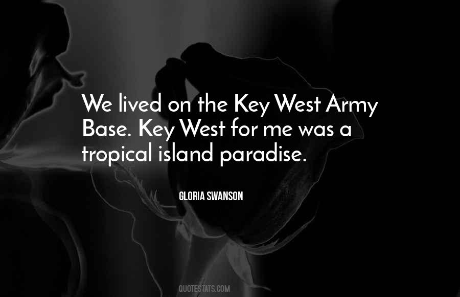 Quotes About Tropical Paradise #939018