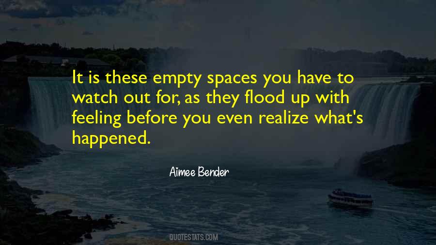 Quotes About Empty Spaces #231883