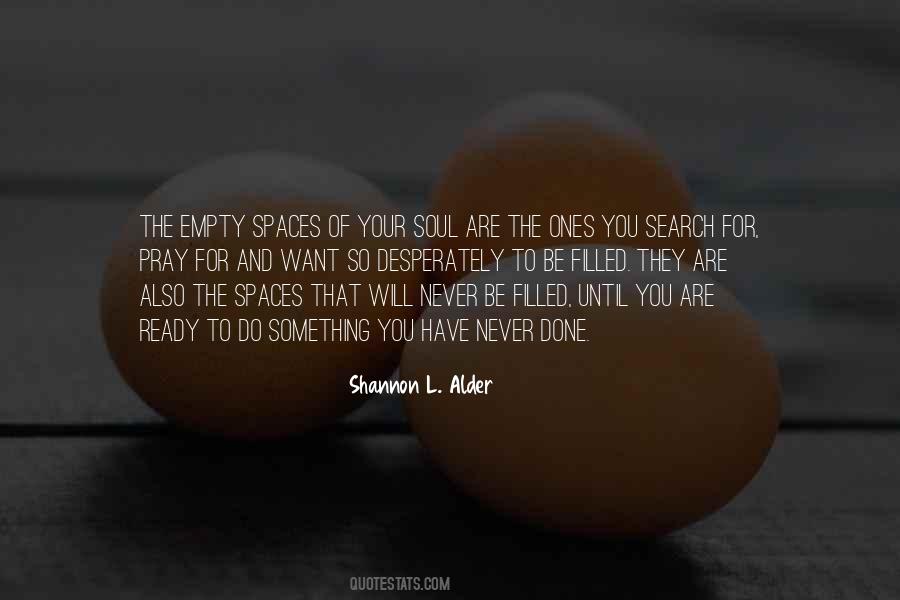 Quotes About Empty Spaces #348798