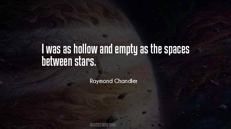 Quotes About Empty Spaces #581760