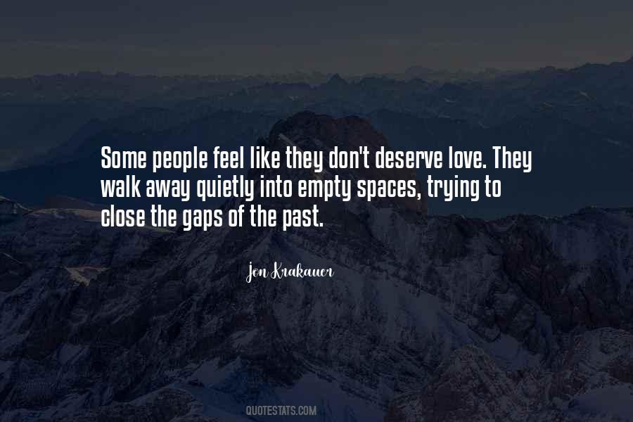 Quotes About Empty Spaces #731752