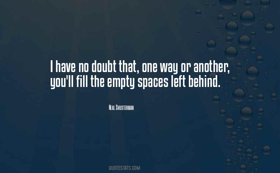 Quotes About Empty Spaces #751920