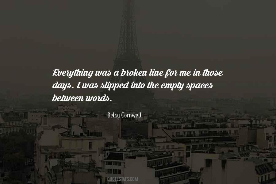 Quotes About Empty Spaces #866996