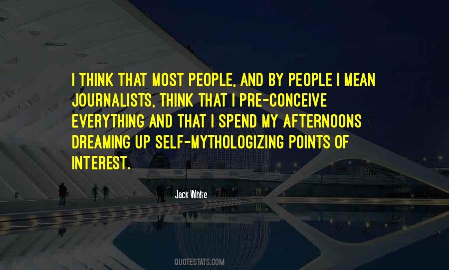Quotes About Thinking And Dreaming #1779496