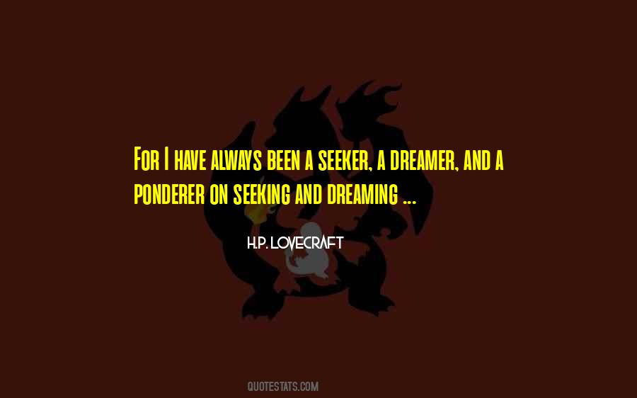 Quotes About Thinking And Dreaming #446528