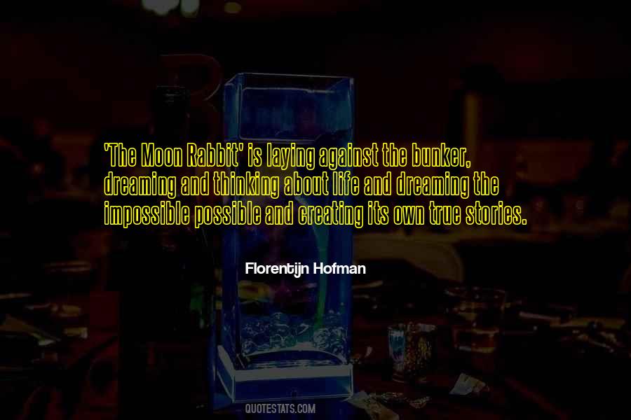 Quotes About Thinking And Dreaming #738808