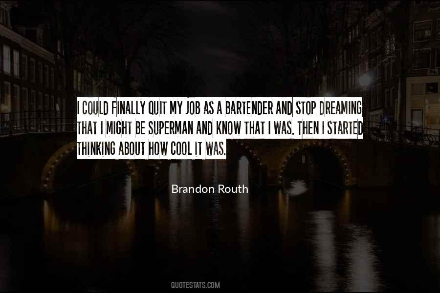 Quotes About Thinking And Dreaming #794649