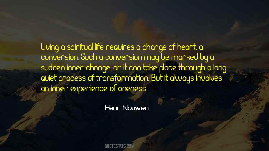 Quotes About Spiritual Transformation #1755219