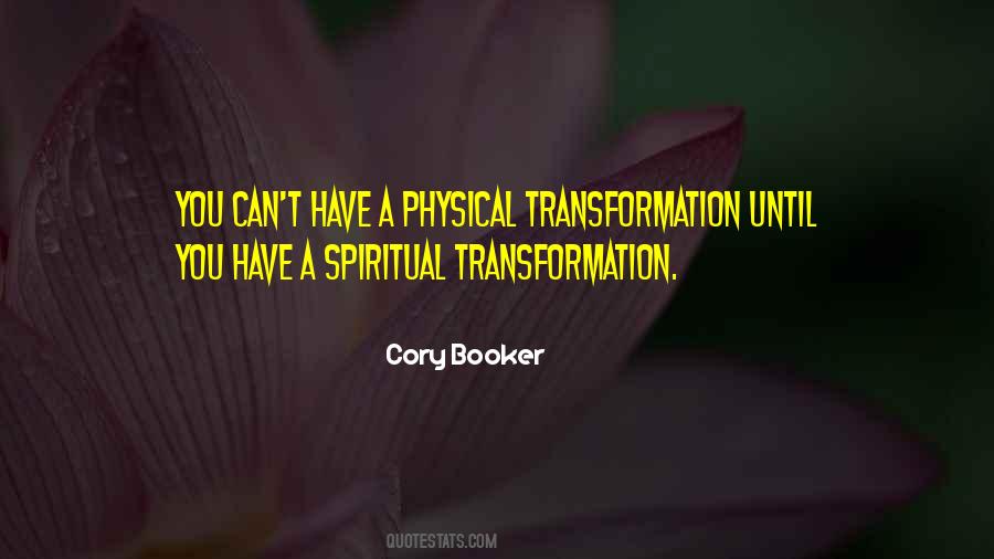 Quotes About Spiritual Transformation #316931