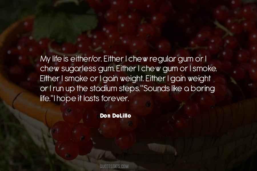 Quotes About Weight Gain #1120624 Quotes About Weight Gain #1120624