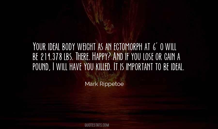 Quotes About Weight Gain #1465404 Quotes About Weight Gain #1465404