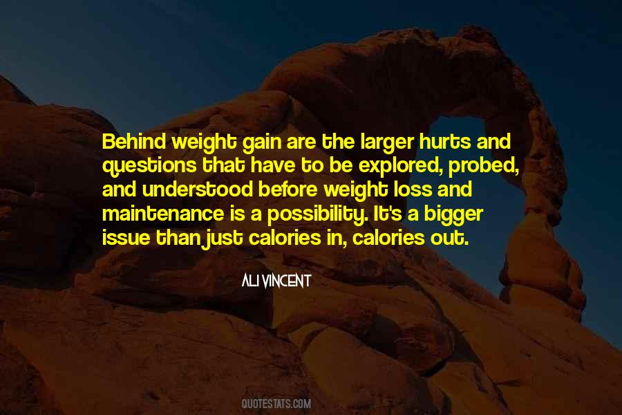 Quotes About Weight Gain #1630019 Quotes About Weight Gain #1630019