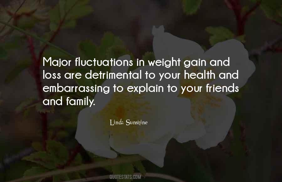 Quotes About Weight Gain #421078 Quotes About Weight Gain #421078
