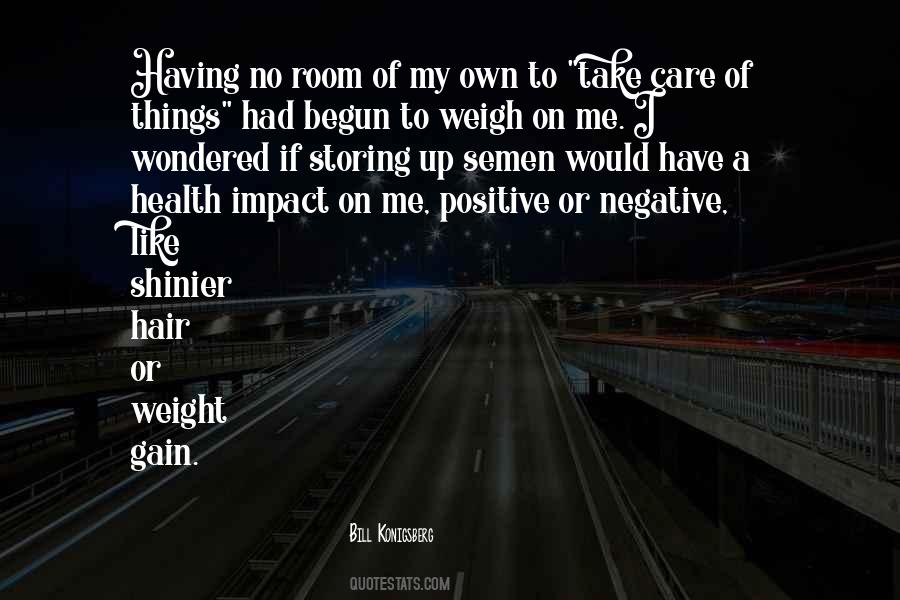Quotes About Weight Gain #984694 Quotes About Weight Gain #984694