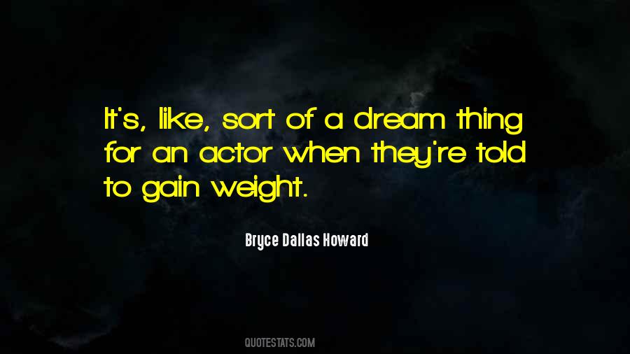 Quotes About Weight Gain #987327 Quotes About Weight Gain #987327