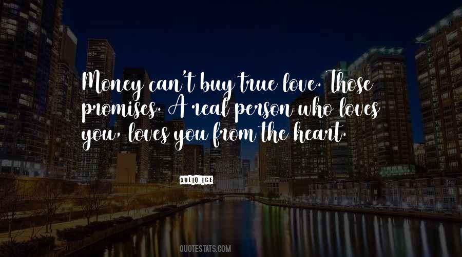 Quotes About Money Can't Buy Love #98447