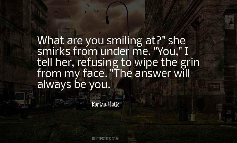 Quotes About Smiling Face #145733