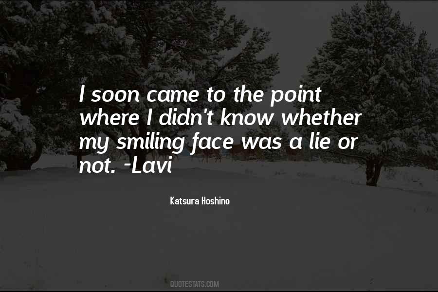 Quotes About Smiling Face #746451