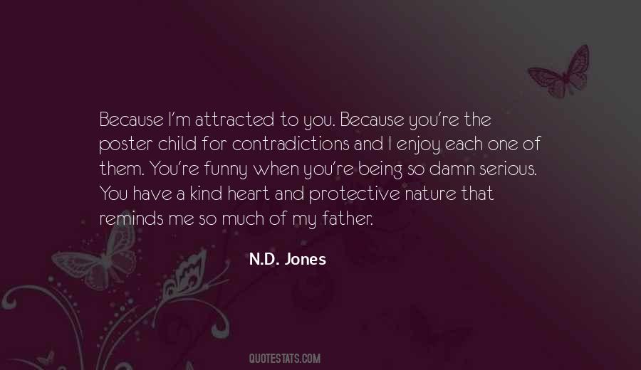 Being Attracted Quotes #1346012