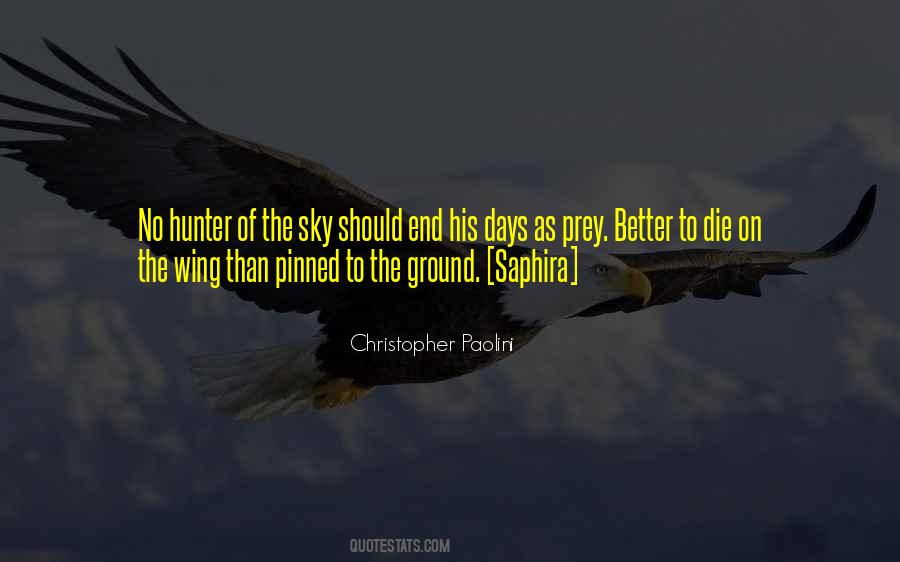 Hunter And Prey Quotes #27004