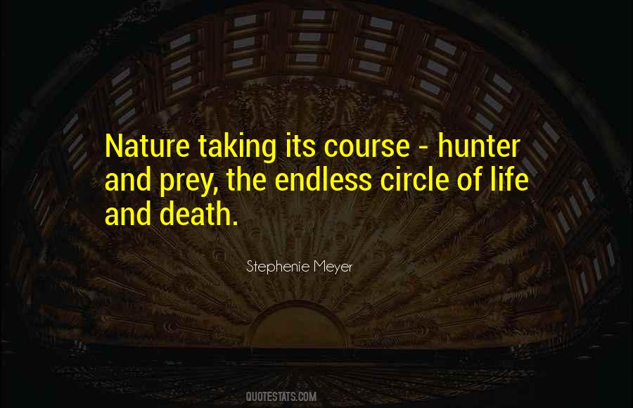 Hunter And Prey Quotes #373446