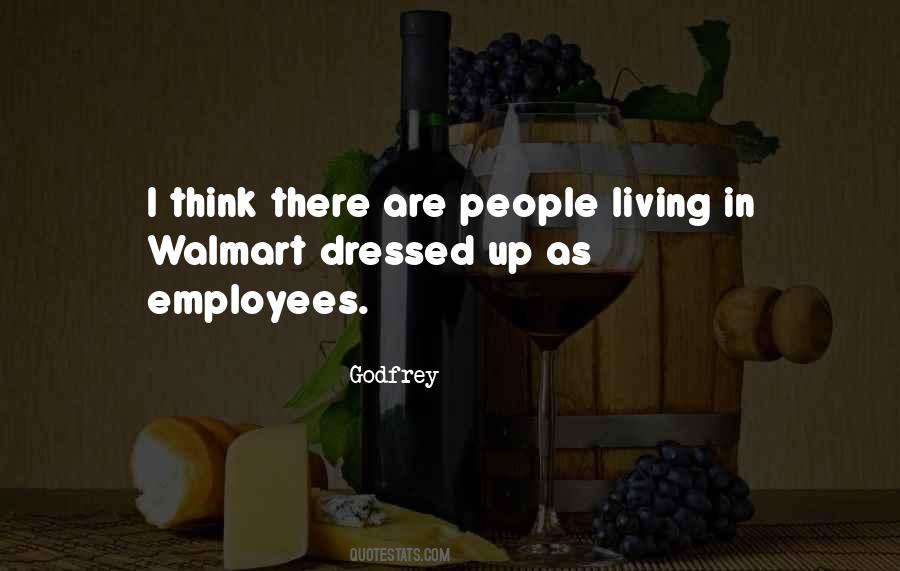 Quotes About Dressed Up #1767242