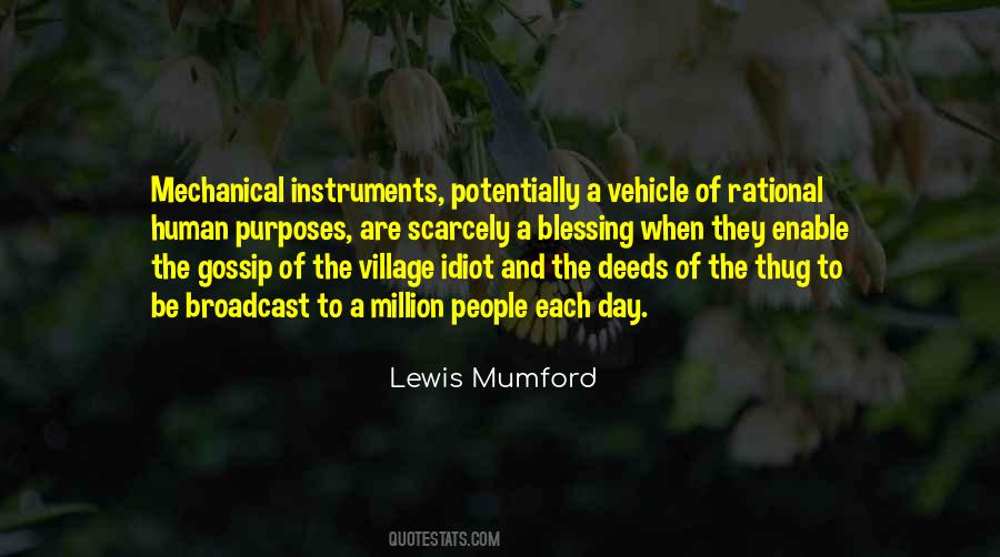 Quotes About Village Idiot #1488176