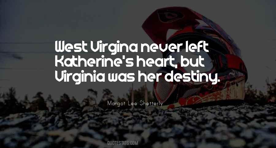 Quotes About West Virginia #1231812