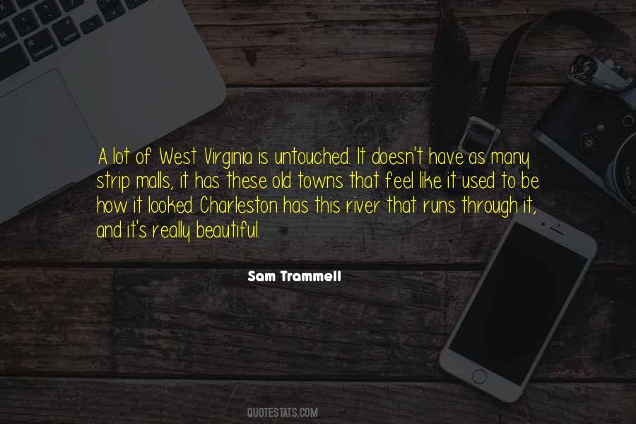 Quotes About West Virginia #833327